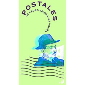 D. Mena, Miguel Postales de Pedro Henríquez Ureña (Biblioteca de Pedro Henríquez Ureña) D. Mena, Miguel Postales de Pedro Henríquez Ureña (Biblioteca de Pedro Henríquez Ureña)