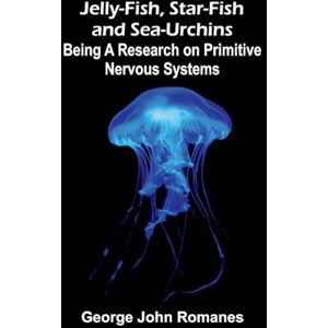 John Romanes, George The Life of Florence Nightingale (Volume 2) (Edition1): Being A Research On Primitive Nervous Systems John Romanes, George The Life of Florence Nightingale (Volume 2) (Edition1): Being A Research On Primitive Nervous Systems
