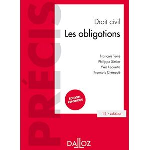 Terré, François Droit civil Les obligations 12ed Terré, François Droit civil Les obligations 12ed