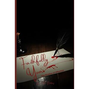 Norris, J.M. Faithfully Yours,: The Shadow of Affection: 3 Norris, J.M. Faithfully Yours,: The Shadow of Affection: 3