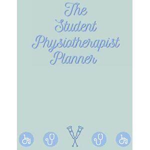Pearl The Student Physiotherapist Planner: Plan your academic year in an undated planner, full of useful hints and tips. Pearl The Student Physiotherapist Planner: Plan your academic year in an undated planner, full of useful hints and tips.