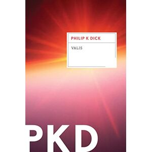 Dick, Philip K. Valis: 1 (Valis Trilogy) Dick, Philip K. Valis: 1 (Valis Trilogy)