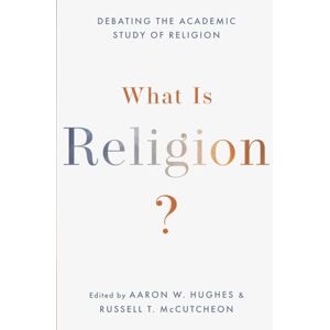 WHAT IS RELIGION: Debating the Academic Study of Religion WHAT IS RELIGION: Debating the Academic Study of Religion