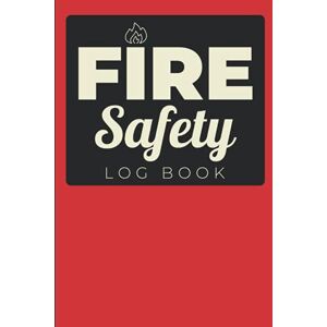 Supply, Elario Iadanza Fire Safety Log Book: Large Hardcover & Hardback Fire Alarm Test Log & Safety Book For School, Building, Business & Landlords (Health And Safety Compliance Record Book) Supply, Elario Iadanza Fire Safety Log Book: Large Hardcover & Hardback Fire Alarm Test Log & Safety Book For School, Building, Business & Landlords (Health And Safety Compliance Record Book)