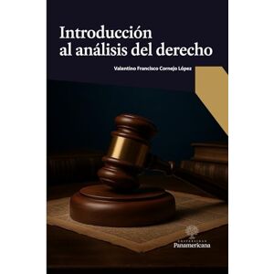 Cornejo López, Valentino Francisco Introducción al análisis del derecho Cornejo López, Valentino Francisco Introducción al análisis del derecho