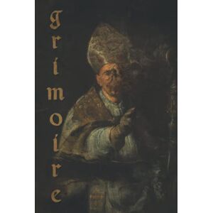 Luthi, Mitchell Grimoire: Dark Fiction & Horror Anthology Volume 1 Luthi, Mitchell Grimoire: Dark Fiction & Horror Anthology Volume 1