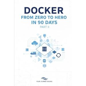 Sestokas, Laurius Docker From Zero to Hero in 90 Days: Part 2: Enterprise & Production — CI/CD, Docker Swarm, Kubernetes, and Real-World Deployment (Days 46-90) Sestokas, Laurius Docker From Zero to Hero in 90 Days: Part 2: Enterprise & Production — CI/CD, Docker Swarm, Kubernetes, and Real-World Deployment (Days 46-90)