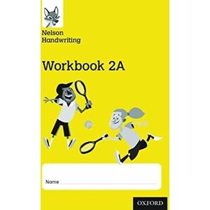 Warwick Nelson Handwriting: Year 2/Primary 3: Workbook 2A (pack of 10) Warwick Nelson Handwriting: Year 2/Primary 3: Workbook 2A (pack of 10)
