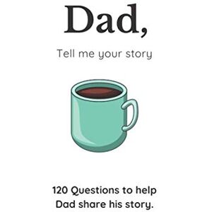 Press Journals, Moonlit Madness Dad, Tell Me Your Story: A Guided Journal to Help Dad Share His Story: Great gift idea! Press Journals, Moonlit Madness Dad, Tell Me Your Story: A Guided Journal to Help Dad Share His Story: Great gift idea!