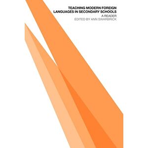 Teaching Modern Foreign Languages in Secondary Schools: A Reader (Ou Flexible Pgce Series) Teaching Modern Foreign Languages in Secondary Schools: A Reader (Ou Flexible Pgce Series)