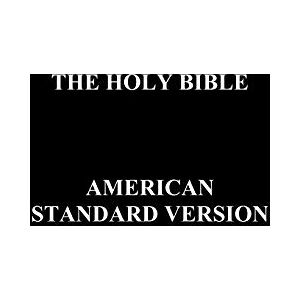 Anonymous The Holy Bible American Standard Version Anonymous The Holy Bible American Standard Version