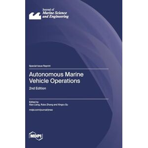 Autonomous Marine Vehicle Operations: 2nd Edition Autonomous Marine Vehicle Operations: 2nd Edition