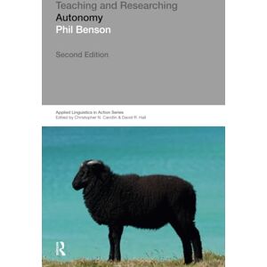 Benson, Phil Teaching and Researching: Autonomy in Language Learning: Autonomy in Language Learning (Applied Linguistics in Action) Benson, Phil Teaching and Researching: Autonomy in Language Learning: Autonomy in Language Learning (Applied Linguistics in Action)
