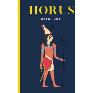 Moon, New Working With A God: Horus: Illustrated Journal and Workbook For Working With The God Horus, Heru, Hor. Log Dreams, Prayers, Spells, and More. Moon, New Working With A God: Horus: Illustrated Journal and Workbook For Working With The God Horus, Heru, Hor. Log Dreams, Prayers, Spells, and More.