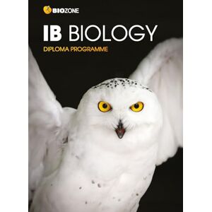 Jill Mellanby BIOZONE IB Biology (2024) (IB Biology: Student Workbook (3rd Edition)) Jill Mellanby BIOZONE IB Biology (2024) (IB Biology: Student Workbook (3rd Edition))