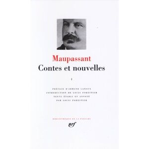 Maupassant, Guy de Contes et nouvelles 1: Tome 1 (Pleiade Ser. : Tome 1) Maupassant, Guy de Contes et nouvelles 1: Tome 1 (Pleiade Ser. : Tome 1)
