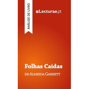 Rodrigues, Tomás Folhas Caídas — Almeida Garrett (análise de livro) Rodrigues, Tomás Folhas Caídas — Almeida Garrett (análise de livro)