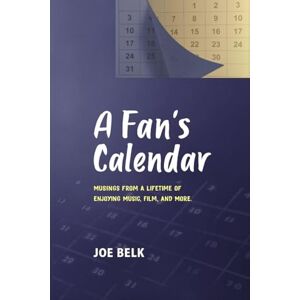 Belk, Joe A Fan's Calendar Belk, Joe A Fan's Calendar