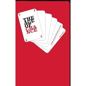 Reith, Gerda The Age of Chance: Gambling and Western Culture: Gambling in Western Culture (Routledge Studies in Social and Political Thought) Reith, Gerda The Age of Chance: Gambling and Western Culture: Gambling in Western Culture (Routledge Studies in Social and Political Thought)