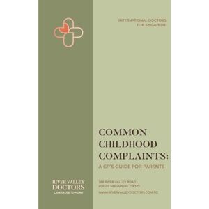 Biffin, Dr Laura Common Childhood Complaints: A GP's Guide for Parents Biffin, Dr Laura Common Childhood Complaints: A GP's Guide for Parents