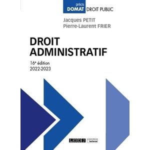 Frier, Pierre-Laurent Droit administratif (2022-2023) Frier, Pierre-Laurent Droit administratif (2022-2023)