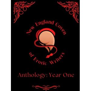 Vixen, Lady Anthology: Year One: A Collection of Short Stories and Poetry Vixen, Lady Anthology: Year One: A Collection of Short Stories and Poetry