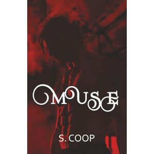 Coop, S MUSE: A BWWM Dark Possesive Paranormal Romance: Book 1 of the Sadistic Sirens & Shrinks Series Coop, S MUSE: A BWWM Dark Possesive Paranormal Romance: Book 1 of the Sadistic Sirens & Shrinks Series
