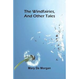 De Morgan, Mary La Rebelle (Edition1) De Morgan, Mary La Rebelle (Edition1)