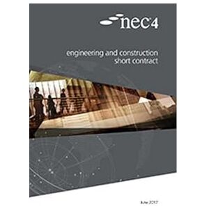 NEC4: Engineering and Construction Short Contract NEC4: Engineering and Construction Short Contract