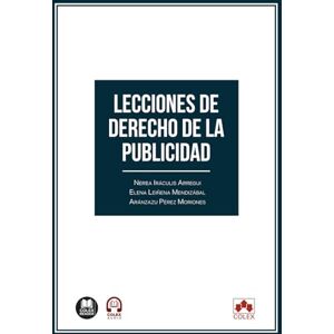 VV. AA., VV. AA. Lecciones de Derecho de la publicidad (monografico) VV. AA., VV. AA. Lecciones de Derecho de la publicidad (monografico)