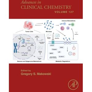 Makowski Advances in Clinical Chemistry: Volume 127 Makowski Advances in Clinical Chemistry: Volume 127