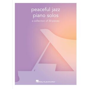 Various Peaceful Jazz Piano Solos. a collection of 30 pieces Various Peaceful Jazz Piano Solos. a collection of 30 pieces
