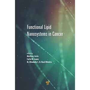 Jenny Stanford Publishing Functional Lipid Nanosystems in Cancer Jenny Stanford Publishing Functional Lipid Nanosystems in Cancer
