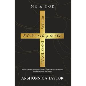 Taylor Me & God: Relationship Goals: 90-Day Devotional Taylor Me & God: Relationship Goals: 90-Day Devotional