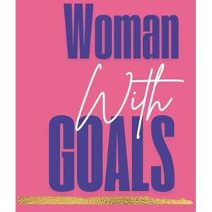 Sweet, Tolerance Women with Goals: "Empower Your Journey. Achieve Your Dreams. Sweet, Tolerance Women with Goals: "Empower Your Journey. Achieve Your Dreams.