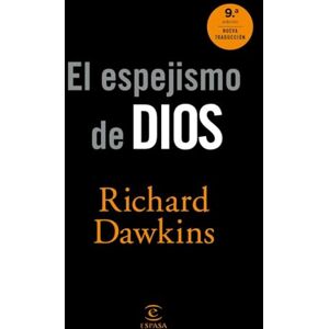 Dawkins, Richard El espejismo de Dios Dawkins, Richard El espejismo de Dios