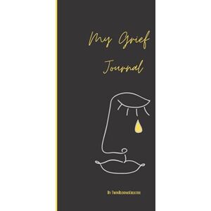 Creative Labs My Grief Journal: A Grief Journal Notebook with Prompts for dealing with Grief Creative Labs My Grief Journal: A Grief Journal Notebook with Prompts for dealing with Grief