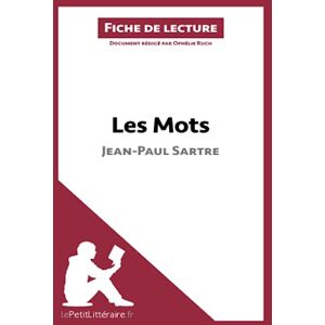 lePetitLitteraire, Ophélie Les Mots de Jean-Paul Sartre (Fiche de lecture): Analyse complète et résumé détaillé de l'oeuvre lePetitLitteraire, Ophélie Les Mots de Jean-Paul Sartre (Fiche de lecture): Analyse complète et résumé détaillé de l'oeuvre