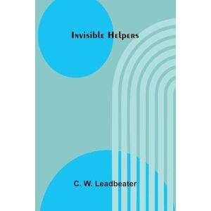 W Leadbeater, C Line and Form (1900) (Edition1) W Leadbeater, C Line and Form (1900) (Edition1)