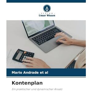 Andrade et al, Mario Kontenplan: Ein praktischer und dynamischer Ansatz Andrade et al, Mario Kontenplan: Ein praktischer und dynamischer Ansatz