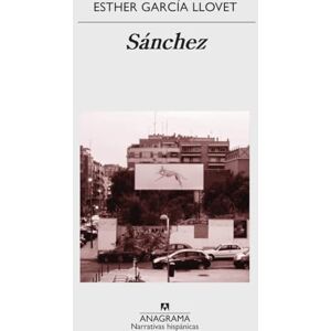 Garcia Llovet, Esther Sanchez: 618 (Narrativas hispánicas) Garcia Llovet, Esther Sanchez: 618 (Narrativas hispánicas)