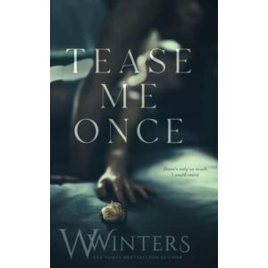 Winters, W. Tease Me Once (Shame on You) Winters, W. Tease Me Once (Shame on You)