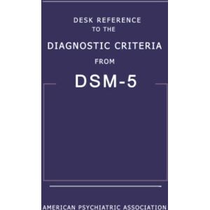Wera Rotta Desk Reference to the Diagnostic Criteria from DSM-5 by American Psychiatric Association Paperback Wera Rotta Desk Reference to the Diagnostic Criteria from DSM-5 by American Psychiatric Association Paperback