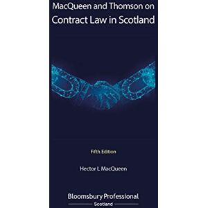 Hector L MacQueen Contract Law in Scotland Hector L MacQueen Contract Law in Scotland