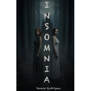 Rodriguez Insomnia: 1 Rodriguez Insomnia: 1