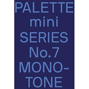 Victionary PALETTE mini 07: Monotone: New single-colour graphics Victionary PALETTE mini 07: Monotone: New single-colour graphics