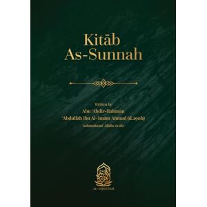 ibn Ahmad ibn Hanbal, Abdullah Kitab As-Sunnah ibn Ahmad ibn Hanbal, Abdullah Kitab As-Sunnah