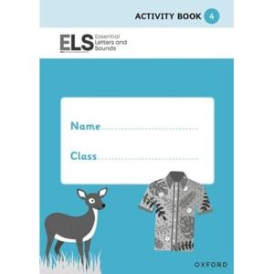 Dodson, Tara Essential Letters and Sounds: Essential Letters and Sounds: Activity Book 4 Pack of 10 (Classroom Resources (ELS)) Dodson, Tara Essential Letters and Sounds: Essential Letters and Sounds: Activity Book 4 Pack of 10 (Classroom Resources (ELS))