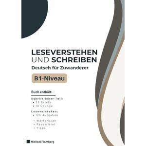 Flamberg, Michael DTZ Prüfungsvorbereitung A2–B1: Leseverstehen und Schreiben: Realistische Modelltests mit 125 Aufgaben, Lösungen, Brieftraining, Sprachbausteinen und Wortschatz Flamberg, Michael DTZ Prüfungsvorbereitung A2–B1: Leseverstehen und Schreiben: Realistische Modelltests mit 125 Aufgaben, Lösungen, Brieftraining, Sprachbausteinen und Wortschatz