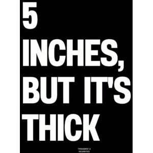 Vulgarities, Typography 5 Inches, But It's Thick: The Coffee Table Book Vulgarities, Typography 5 Inches, But It's Thick: The Coffee Table Book